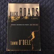 Back Roads By Tawni O'Dell, Advance Uncorrected Proof 2000