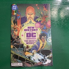 NEW HISTORY OF THE DC UNIVERSE: THE DAKOTA INCIDENT #1