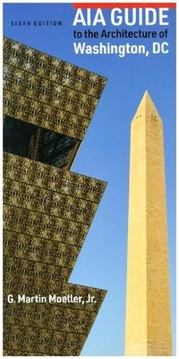 Aia Guide to the Architecture of Washington, DC | 2022 | englisch