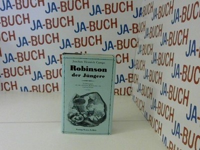Robinson der Jüngere Joachim H Campe: