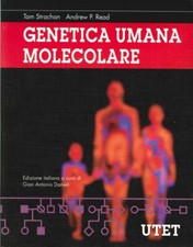 Genetica Molecolare Umana - [UTET]