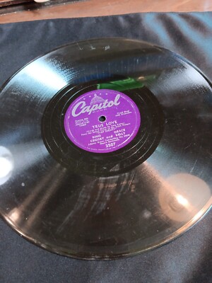 78 Rpm Bing Crosby Grace Kelly True Love, Frank Sinatra, well, did you evah?