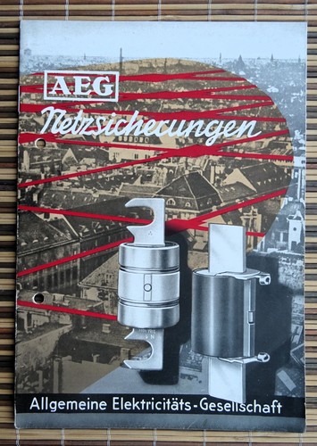 AEG network fuses. Vintage 1936 manual
