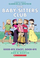Good-Bye Stacey, Good-Bye | Ann M. Martin | Taschenbuch | Englisch | 2022