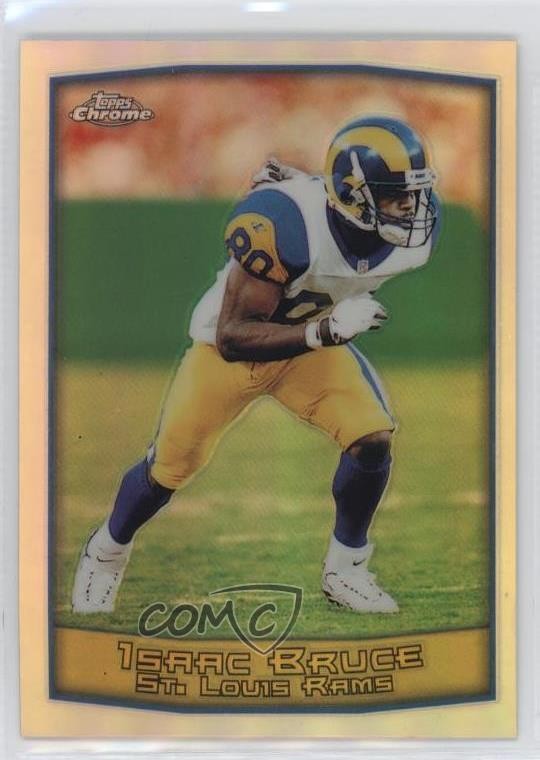 1999 Topps Chrome Refractor Isaac Bruce #54 HOF 6m1