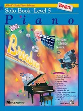 Alfred's Basic Piano Course: Top Hits Solo Book Level 5 Alfred's Basic Pia...