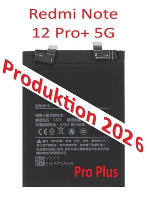 Redmi Note 12 Pro+ 5G  Akku BP4J Hohe Kapazität frisch produziert  4500 mAh
