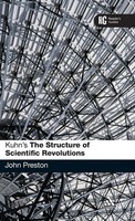 John Preston | Kuhn's 'The Structure Of Scientific Revolutions' | Buch (2008)