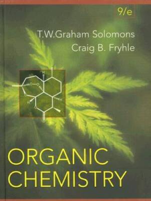Organic Chemistry - Hardcover By Solomons, T W Graham - GOOD