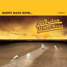Happy Days With... von the Babylon Whackers | CD | Zustand sehr gut
