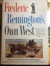 Frederic Remington's Own West (Frederic Remington - 1960