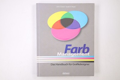 47406 John T. Drew FARB-MANAGEMENT das Handbuch für Grafikdesigner HC
