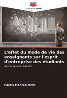 L'effet Du Mode De Vie Des Enseignants Sur L'esprit D'entreprise Des éTudiants