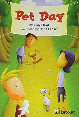 Pet Day (Harcourt trophies) (Trophies 03) by Lucy Floyd