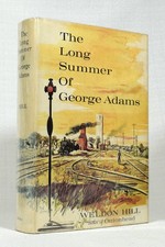 The Long Summer of George Adams by Weldon Hill
