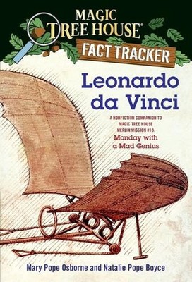 Leonardo da Vinci: A Nonfiction Companion to Magic Tree House Merlin Mission #10