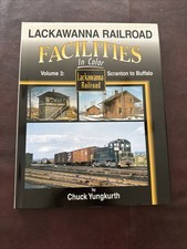 Lackawanna Railroad Facilities Vol. 3 Scranton To Buffalo