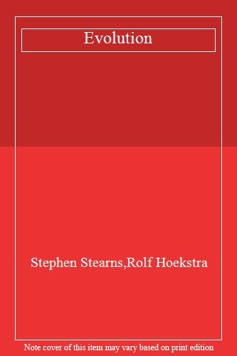 Evolution By Stephen Stearns,Rolf Hoekstra