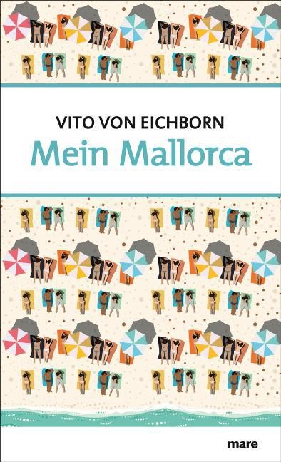 Mein Mallorca Vito Eichborn - Bild 2