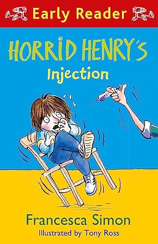 Horrid Henry Early Reader: Horrid Henry's Injection by Francesca Simon PAPERBACK - Image 2