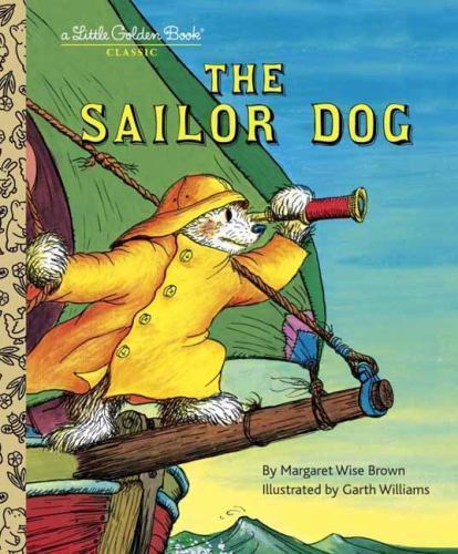 The Sailor Dog; Little Golden Boo- hardcover, 9780307001436, Margaret Wise Brown