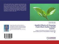 Adugna Nigatu Alene (U. A.) | Health Effects Of Chewing Fresh Khat (Catha...