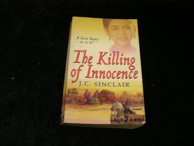 The Killing of Innocence by J.C. Sinclair