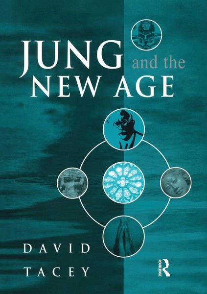 Jung And The New Age David Tacey Taschenbuch Englisch 2001 Routledge-image