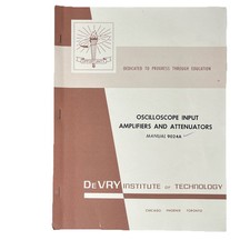 De Vry Institute Manual Oscilloscope Input Amplifiers & Attenuators 9024A -1968 