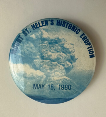 Mount St. Helens Eruption Pin Badge Button Pinback Commemorative 3  May 18, 1980