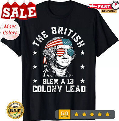 2025/The British Blew A 13 Colony Lead American Flag Patriotic Unisex T-Shirt
