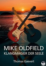 Thomas Gaevert | Mike Oldfield - Klangmagier ...