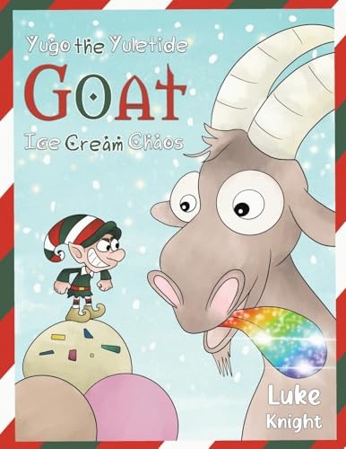 Yugo the Yuletide Goat - Ice Cream Chaos - Luke Knight