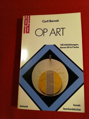 Op Art. dumont-kunst-taschenbücher Barrett, Cyril:(75) sehr gut