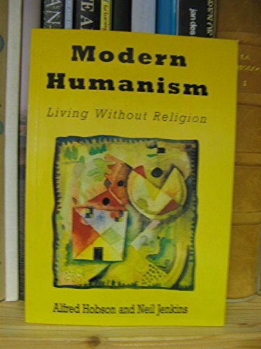 Modern Humanism: Living without Religion by Jenkins, Neil Paperback Book The - Picture 1 of 2