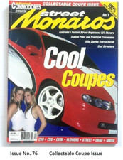 Street Commodores Car Magazine Issue No 76 Monaros No 1 Collectable Coupe Isssue