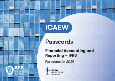 ICAEW Financial Accounting and Reporting IFRS by BPP Learning Media