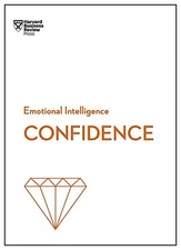 Confidence (HBR Emotional Intelligence Series) - Paperback - VERY GOOD