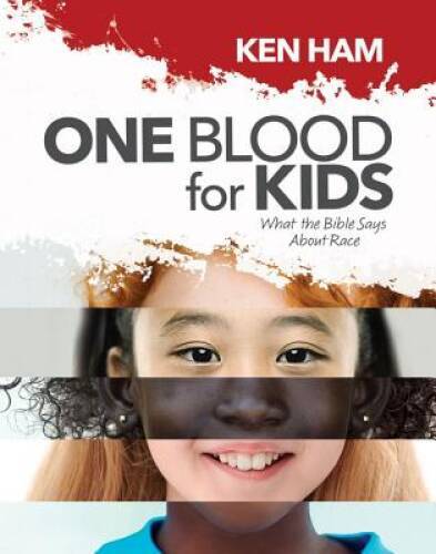 One Blood for Kids: What the Bible Says about Race - Hardcover - VERY GOOD