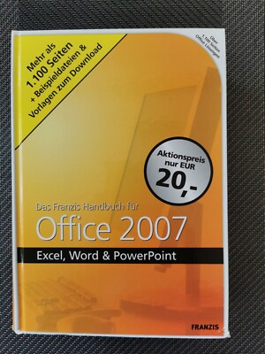 Handbuch für Office 2007. Excel, Word & PowerPoint Zustand Sehr gut