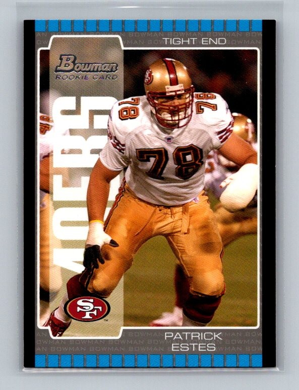 Patrick Estes 2005 Bowman Rookie #204 San Francisco 49ers