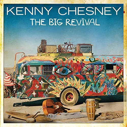 Kenny Chesney Big Revival CD NEW
