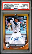 2025 Bowman Chrome Gold Refractor Dillon Dingler RC ROOKIE  AUTO #'d 8/50 PSA 8