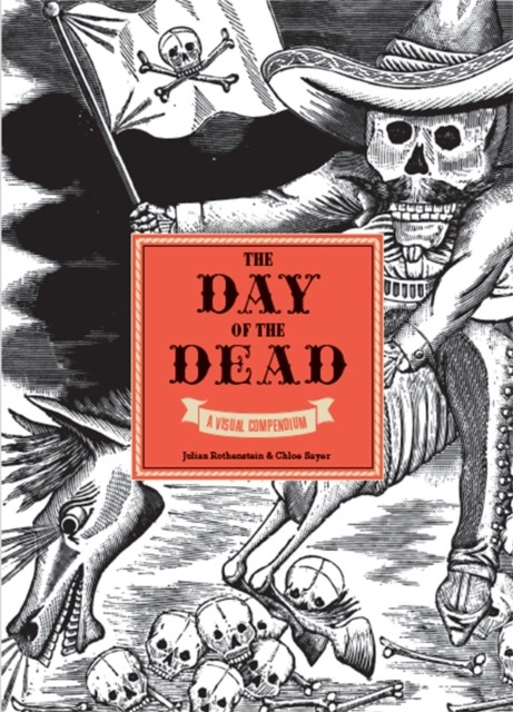 The Day of the Dead by Julia Rothenstein, Chloe Sayer - 9781786277251 - Image 2