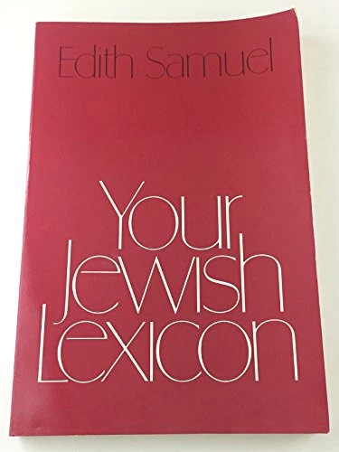 Your Jewish Lexicon: Some Words and P..., Samuel, Edith - Picture 1 of 2