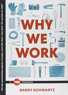 Warum wir arbeiten (Ted Books), Schwartz, Dorwin Cartwright Professor für Sozialtheologie