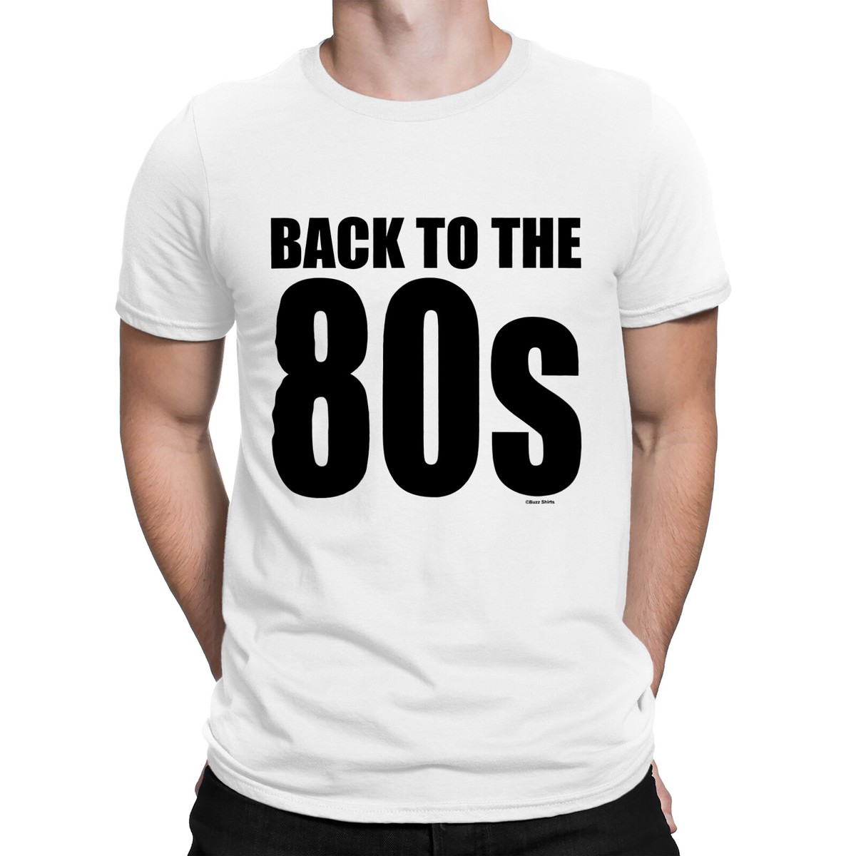 Mens BACK TO THE 80s T-Shirt Cotton Eighties Weekend Music 1980s - Main Image