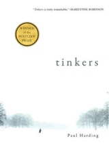 Tinkers - Paperback By Harding, Paul - GOOD