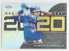 Vladimir Guerrero Jr Blue Jays 2020 Topps Chrome Baseball Decades Next #DNC-1