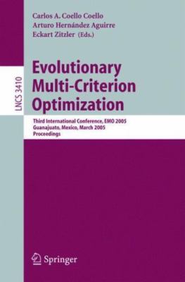Evolutionary Multi-Criterion Optimization Computer Technology Mexico 2005